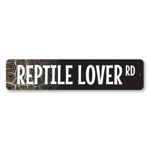 Reptile Lover Street Sign